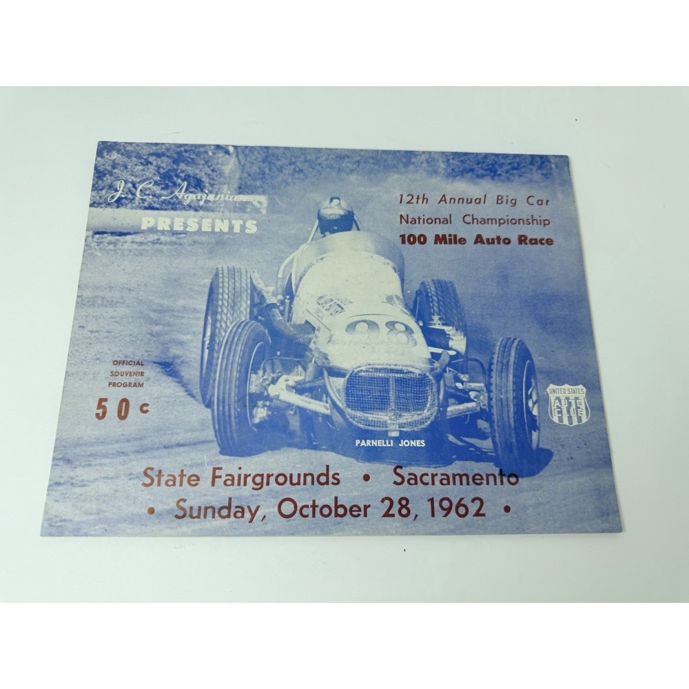 1962 Big Car 100 Mile National Championship Race Program Sacramento 12th Annual